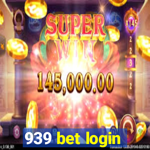 939 bet login